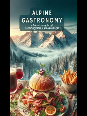 cover image of Alpine Gastronomy